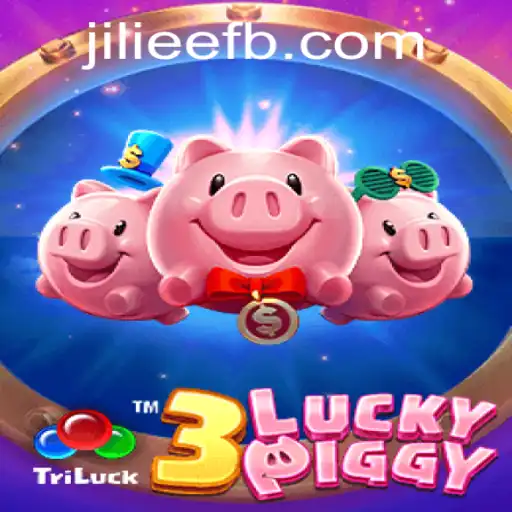 Exploring the Exciting World of 3LUCKYPIGGY at JILiEE.COM