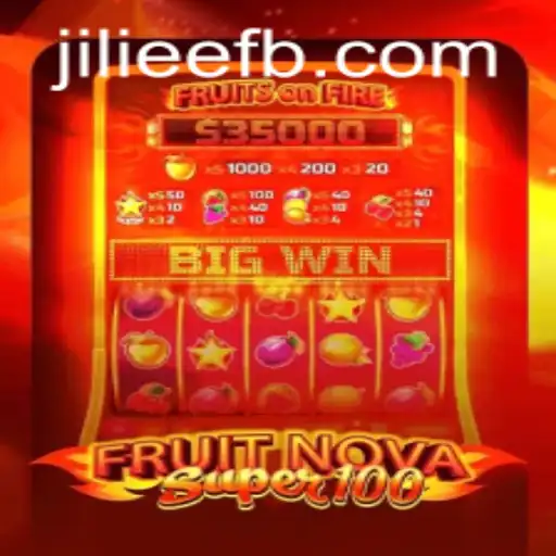 Exploring the Thrills of FruitNovaSuper100: A Game of Strategy and Luck