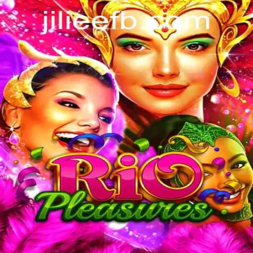 Exploring the Vibrant World of RioPleasures: An Innovative Gaming Experience
